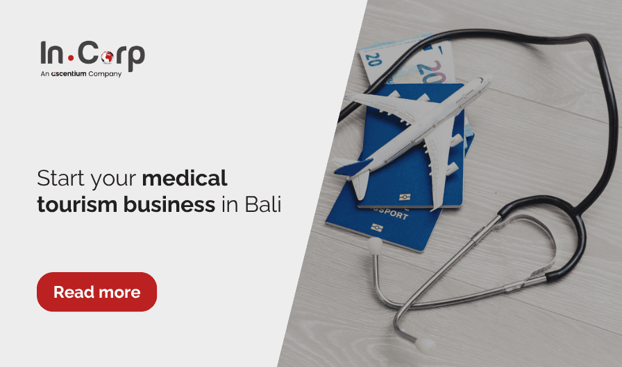 Start your medical tourism business in Bali
