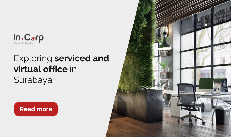 Exploring serviced and virtual office in Surabaya