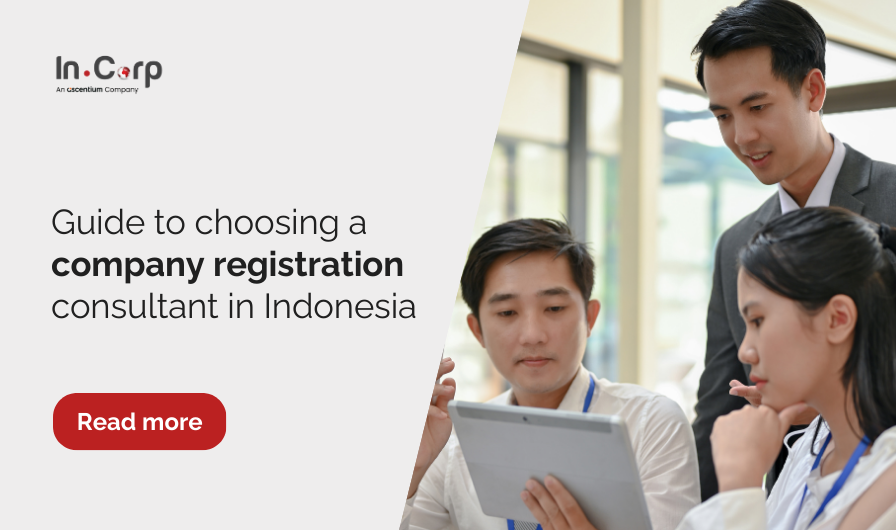 Guide to choosing a company registration consultant in Indonesia