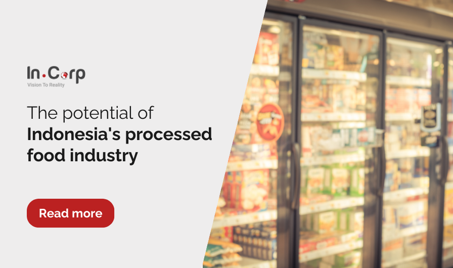 The untapped potential of Indonesia’s processed food industry