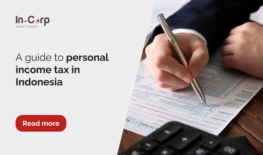 A guide to personal income tax in Indonesia