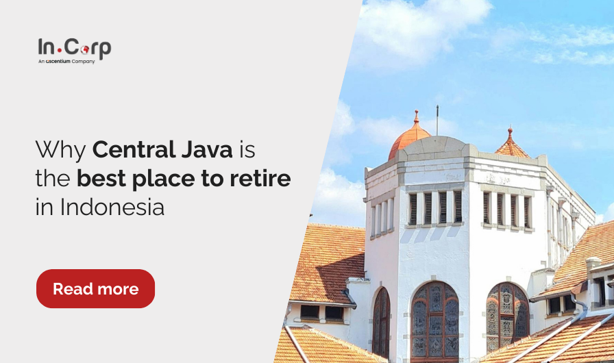 Why Central Java is the best places to retire in Indonesia
