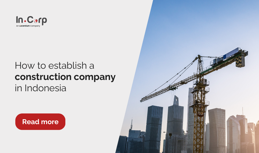 How to establish a construction company in Indonesia