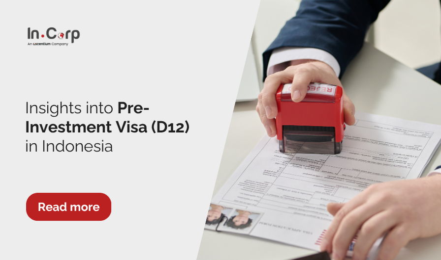 Insights into pre-investment visa (D12) in Indonesia