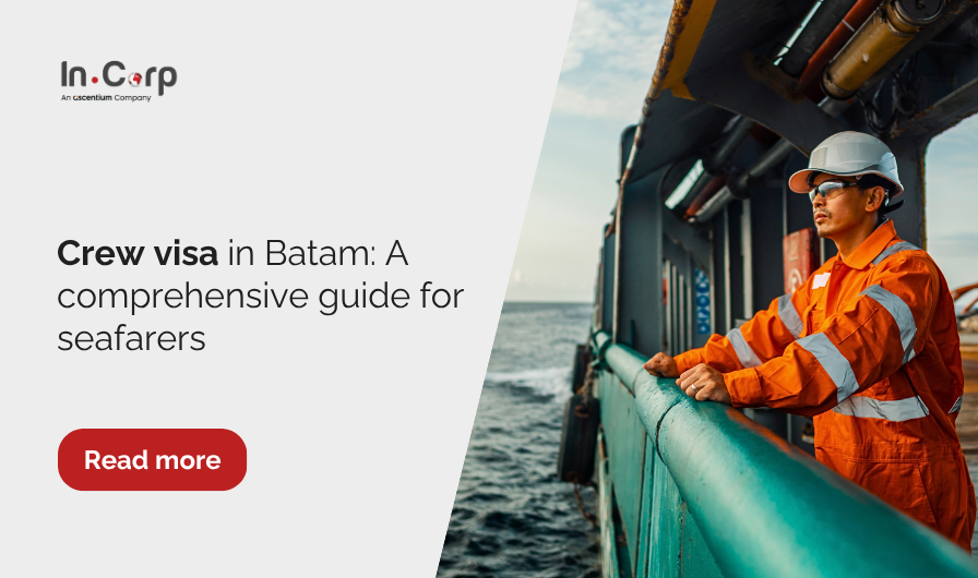 Crew visa in Batam: A comprehensive guide for seafarers