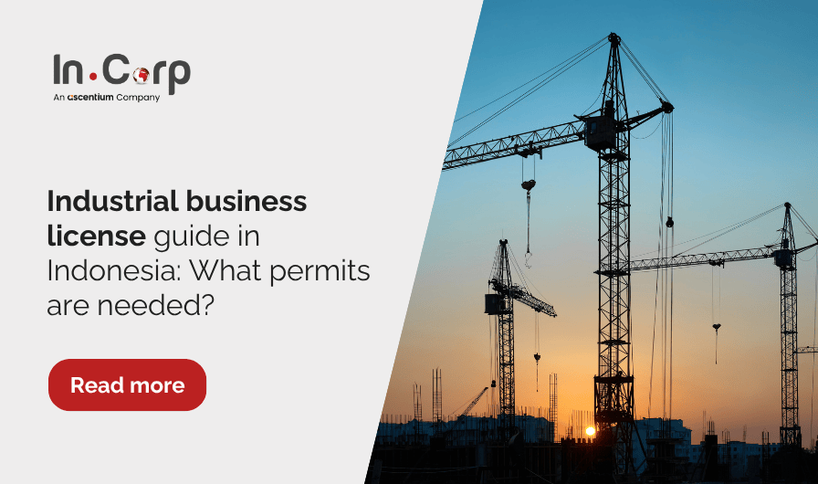 Industrial business license guide in Indonesia: What permits are needed?