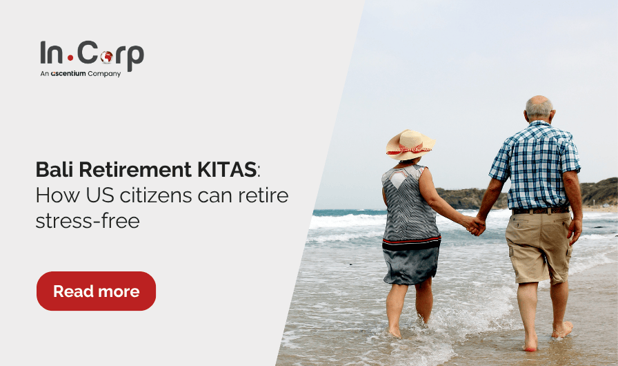Bali Retirement KITAS How US Citizens Can Retire Stress-Free
