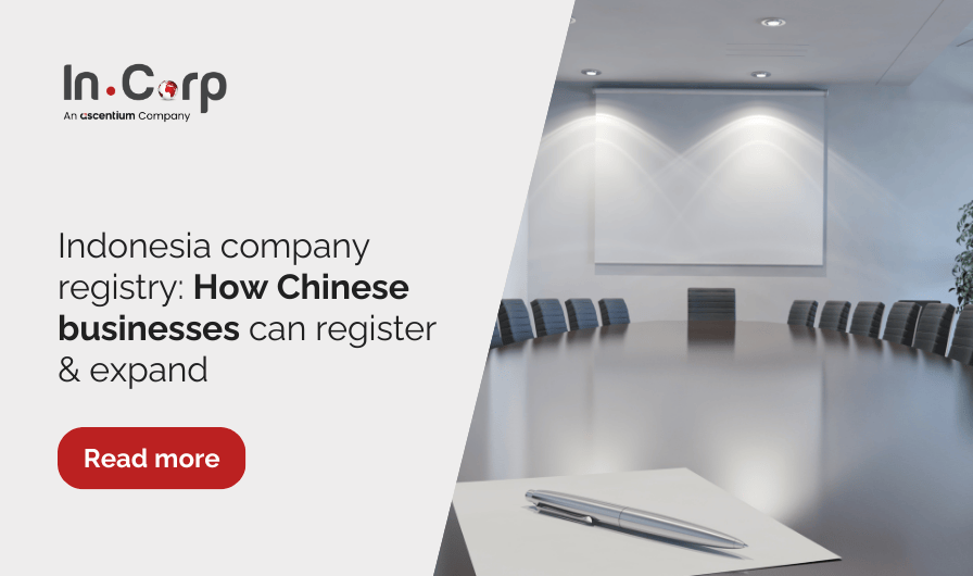 Indonesia company registry: How Chinese businesses can register & expand