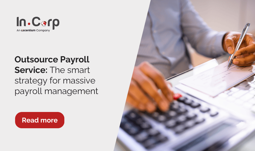 Outsource Payroll Service The Smart Strategy for Massive Payroll Management