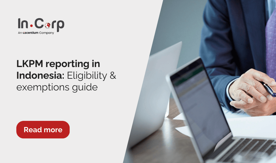 LKPM reporting Indonesia: Who must submit & who’s exempt