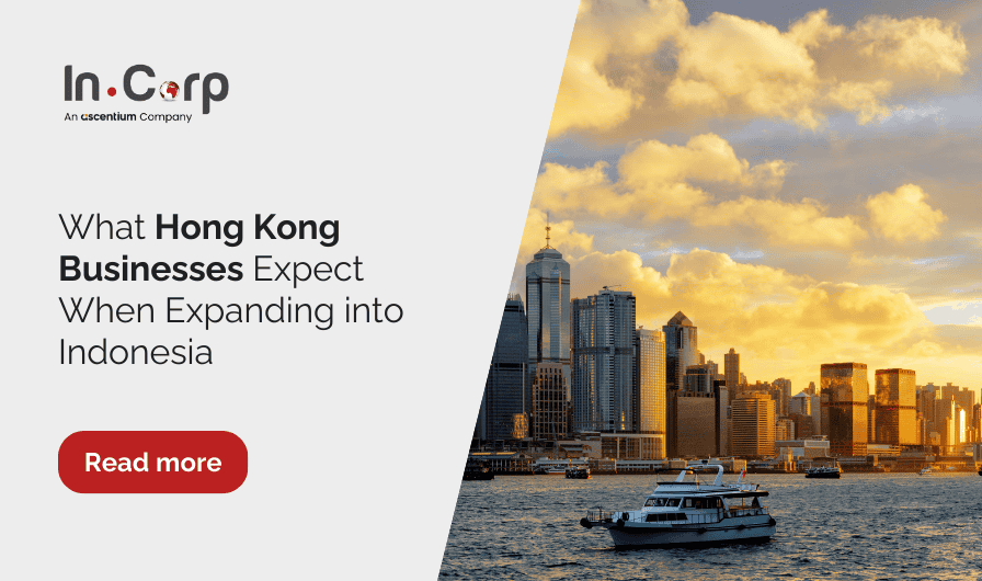 Hong Kong Business in Indonesia: What Companies Can Expect