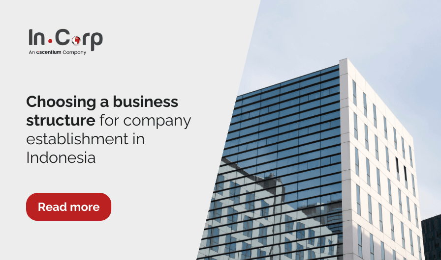 Company establishment in Indonesia: Choosing a business structure