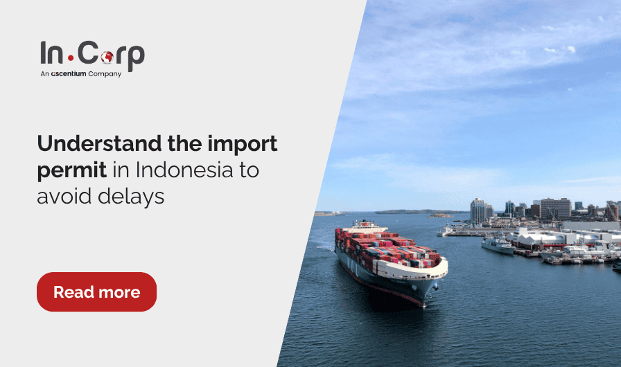 Understand the import permit in Indonesia to avoid delays