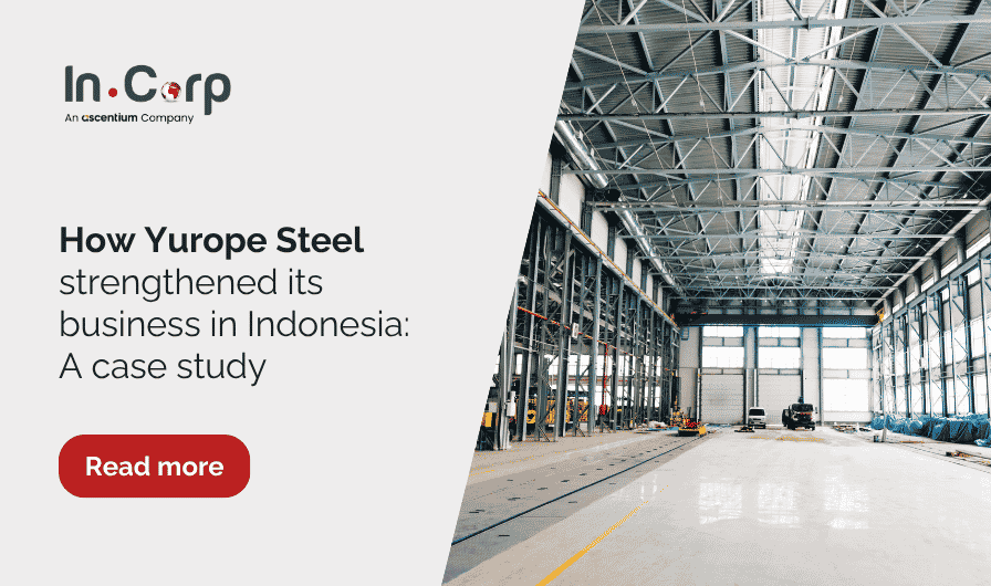 How Yurope Steel strengthened its business in Indonesia A case study