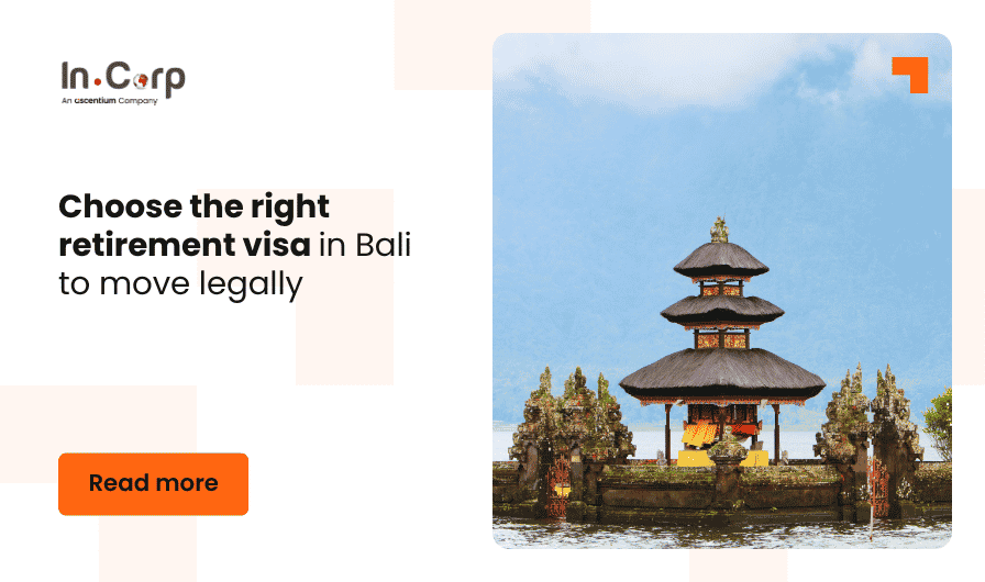 Choose the right retirement visa in Bali to move legally
