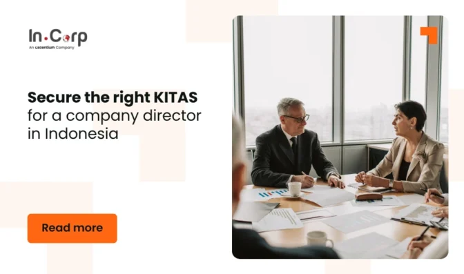 Secure the right KITAS for a company director in Indonesia