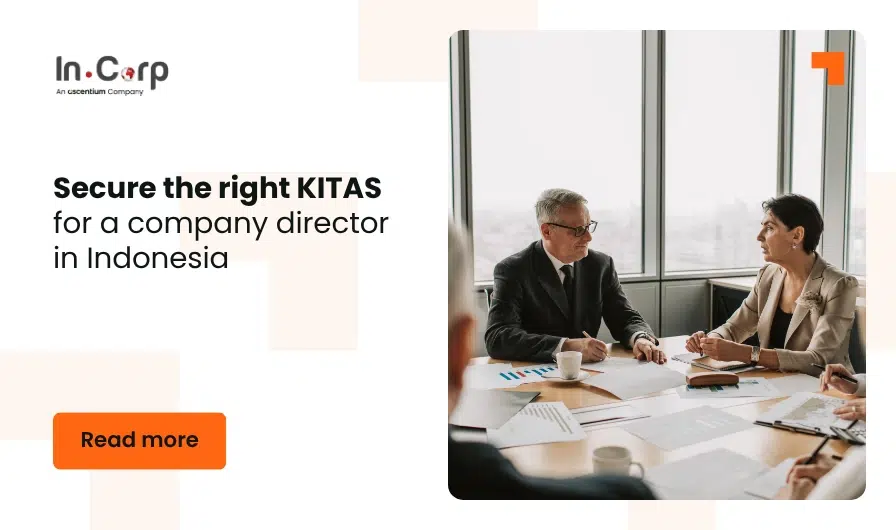 Secure the right KITAS for a company director in Indonesia