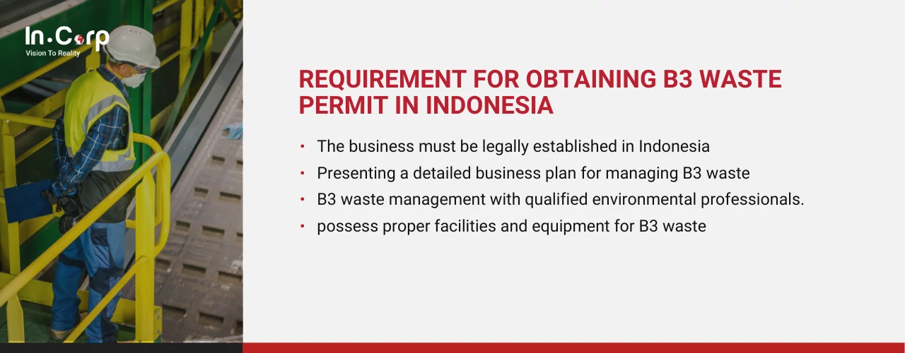 Requirement for obtaining B3 Waste permit in Indonesia