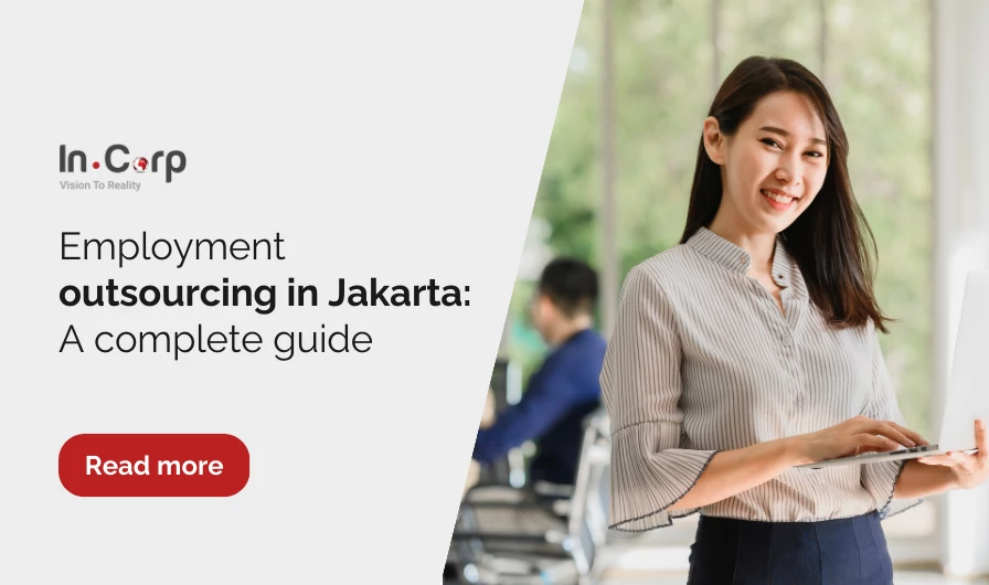 Employment outsourcing in Jakarta: A complete guide