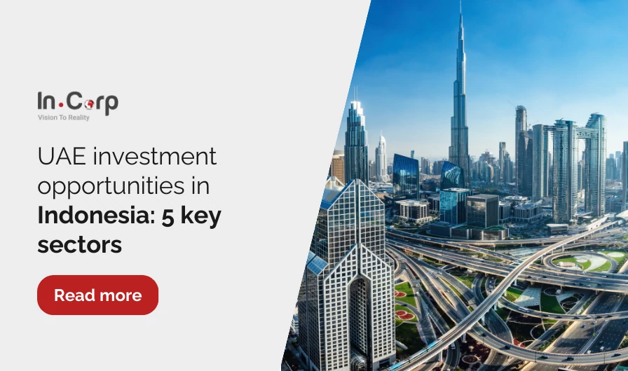 5 key sectors for UAE investment in Indonesia