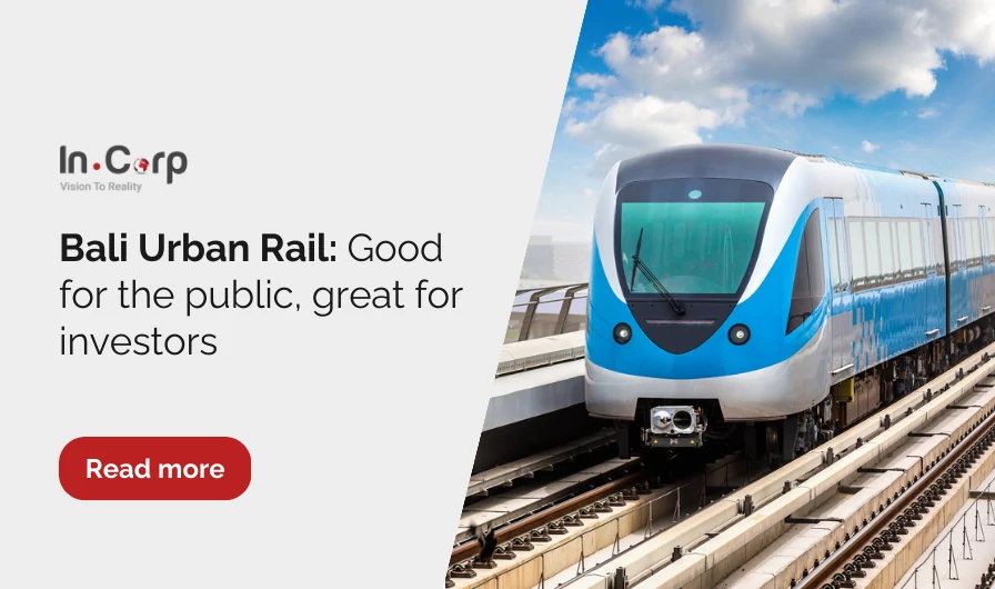 Bali Urban Rail: A new era for Bali's transportation